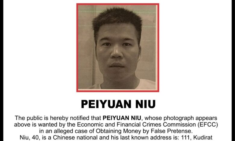 EFCC declares Chinese national wanted over alleged fraud EFCC declares Chinese national wanted over alleged fraud