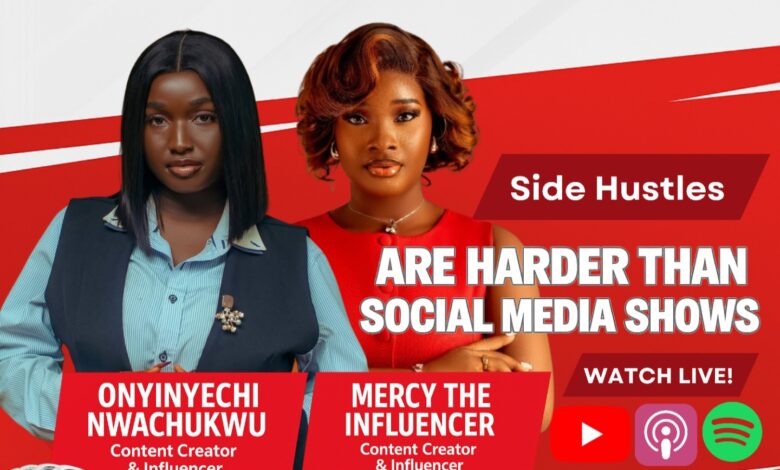 How Do You Grow From Zero? Mercy the Influencer and Dark-Skinned Ella Share the Creator Playbook 